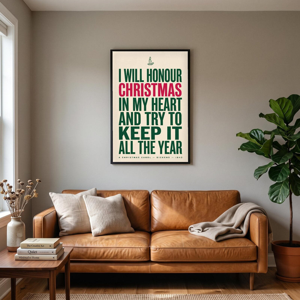 I Will Honour Christmas In My Heart Book Quote Art Print