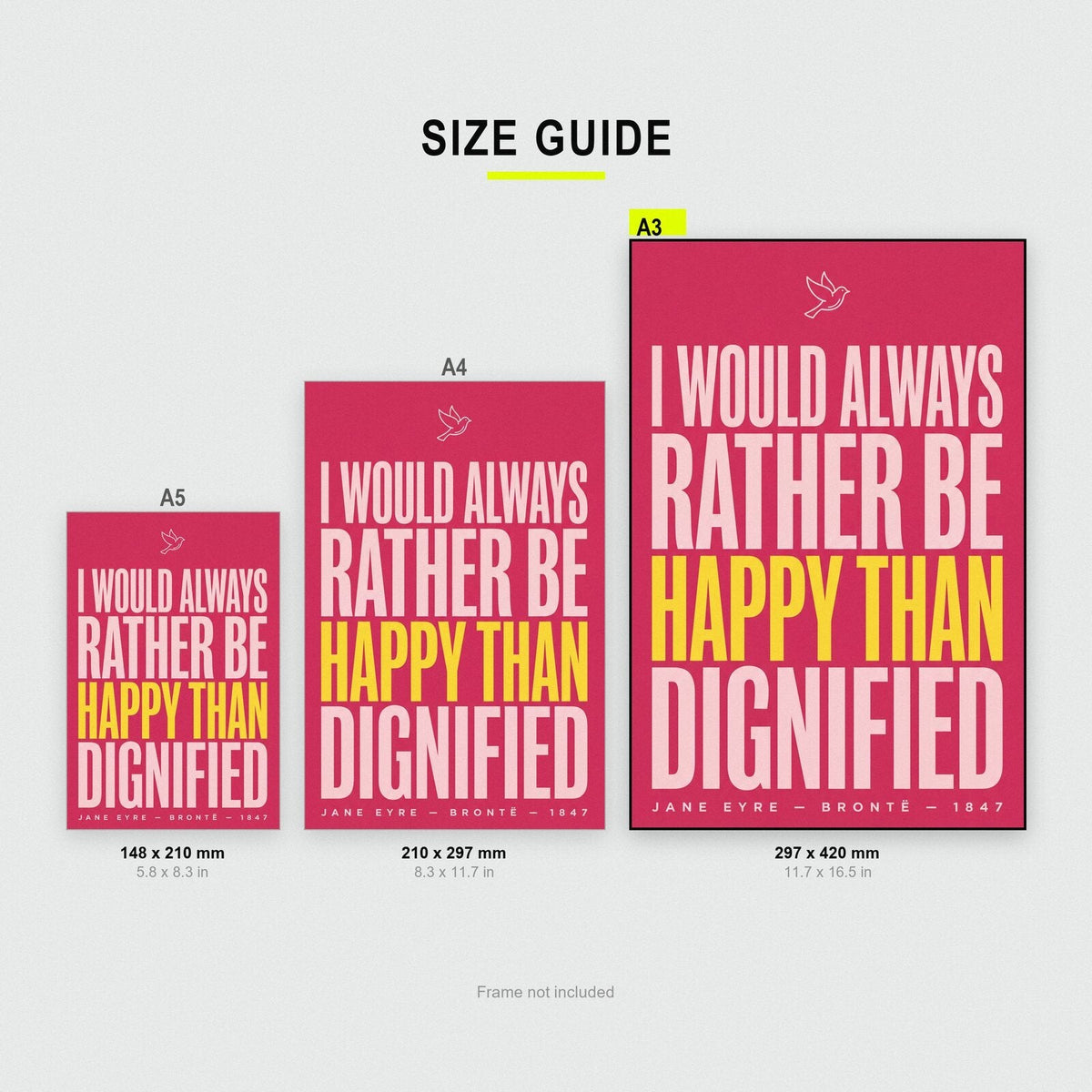 I Would Always Rather Be Happy Than Dignified Book Quote Art Print