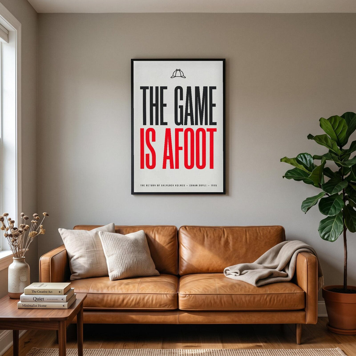 The Game Is Afoot Book Quote Art Print