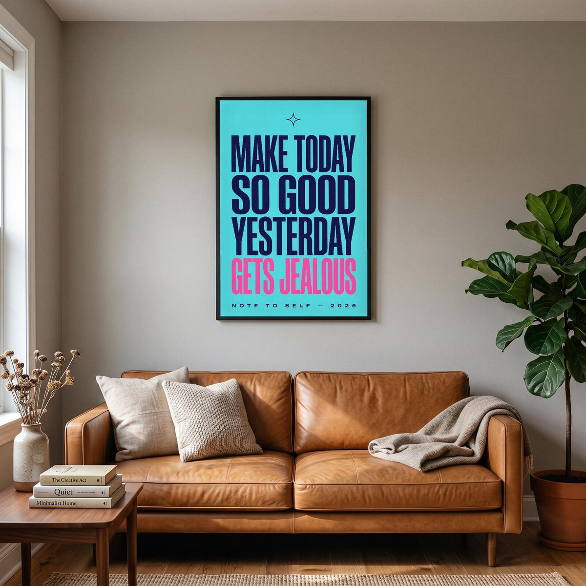 Make Today So Good Note To Self Typography Art Print