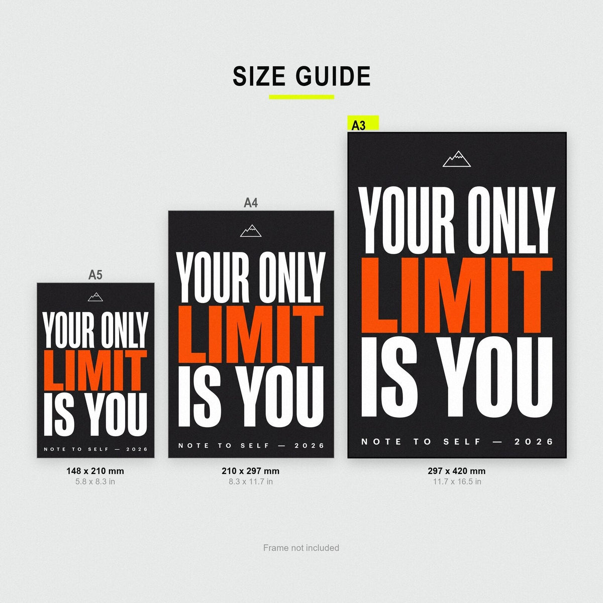 Your Only Limit Is You Note To Self Typography Art Print