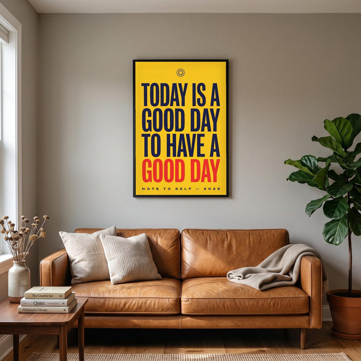 Today Is A Good Day Note To Self Typography Art Print