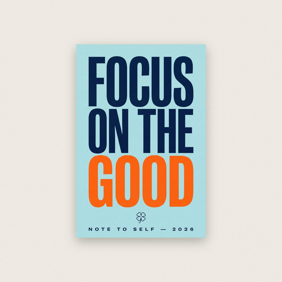 Focus On The Good Note To Self Typography Art Print