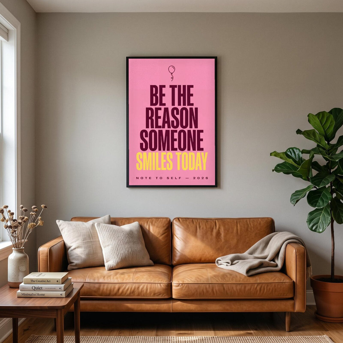 Be The Reason Someone Smiles Note To Self Typography Art Print