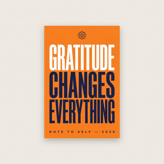 Gratitude Changes Everything Note To Self Typography Art Print