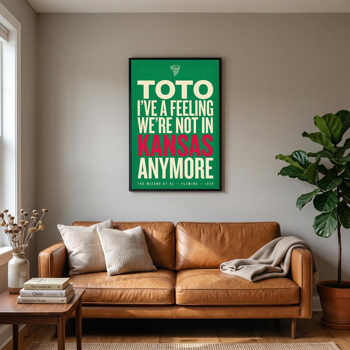 Toto Were Not In Kansas Anymore Movie Quote Art Print