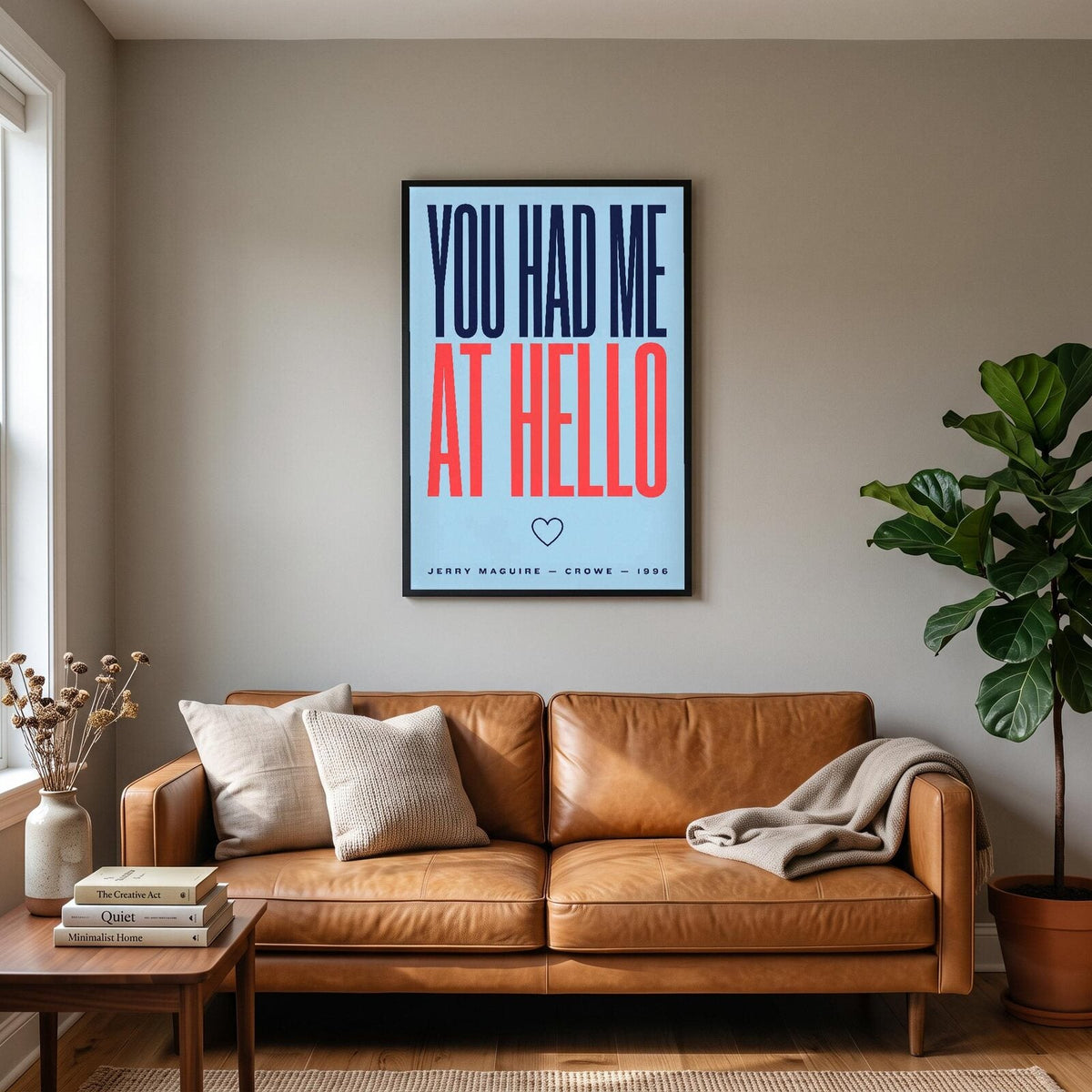 You Had Me At Hello Movie Quote Art Print