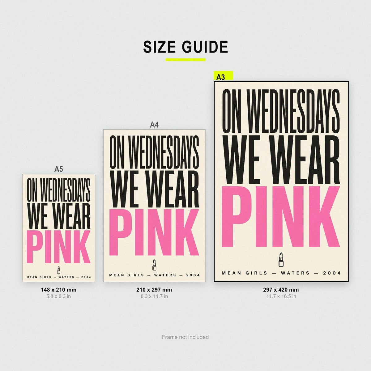On Wednesdays We Wear Pink Movie Quote Art Print