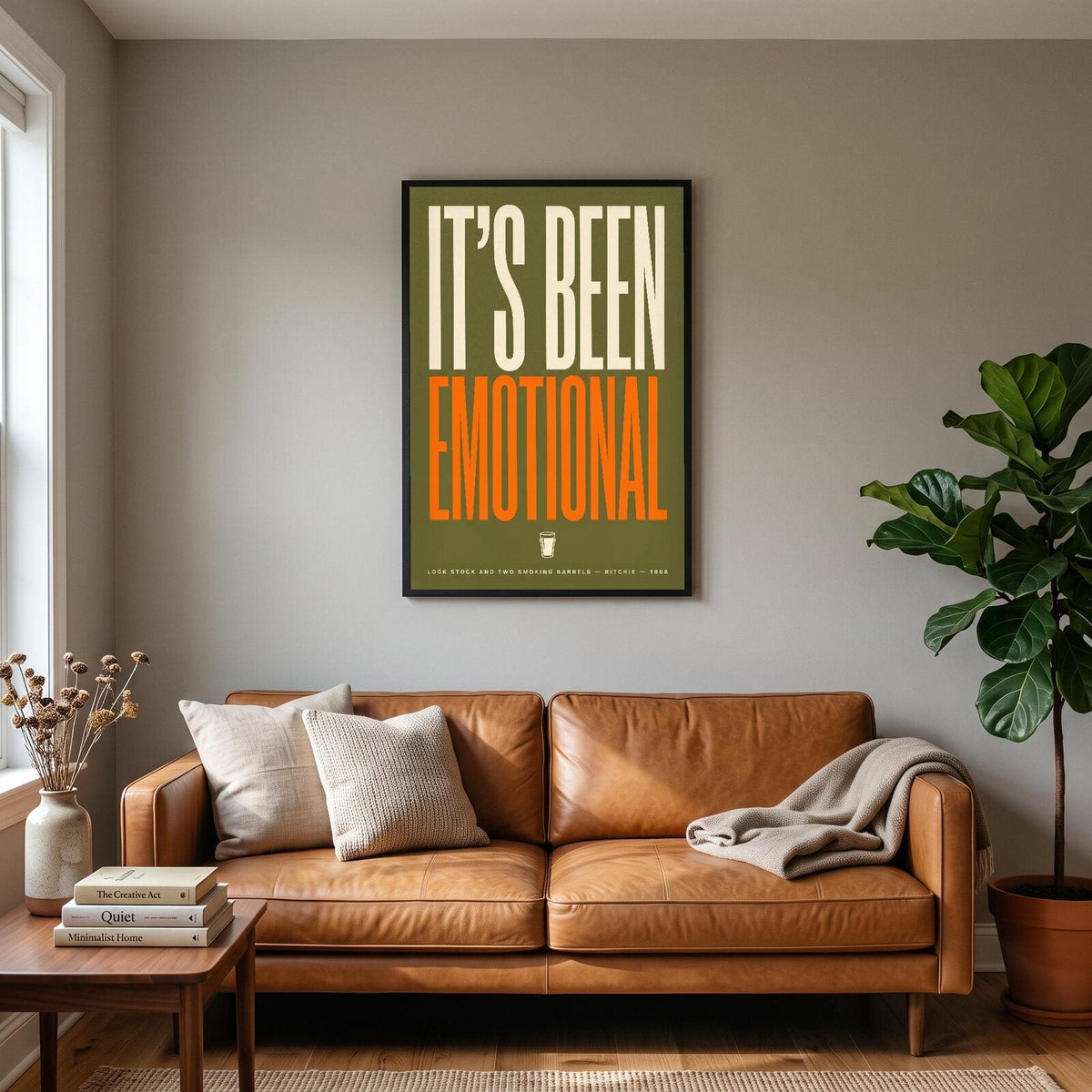 Its Been Emotional Movie Quote Art Print