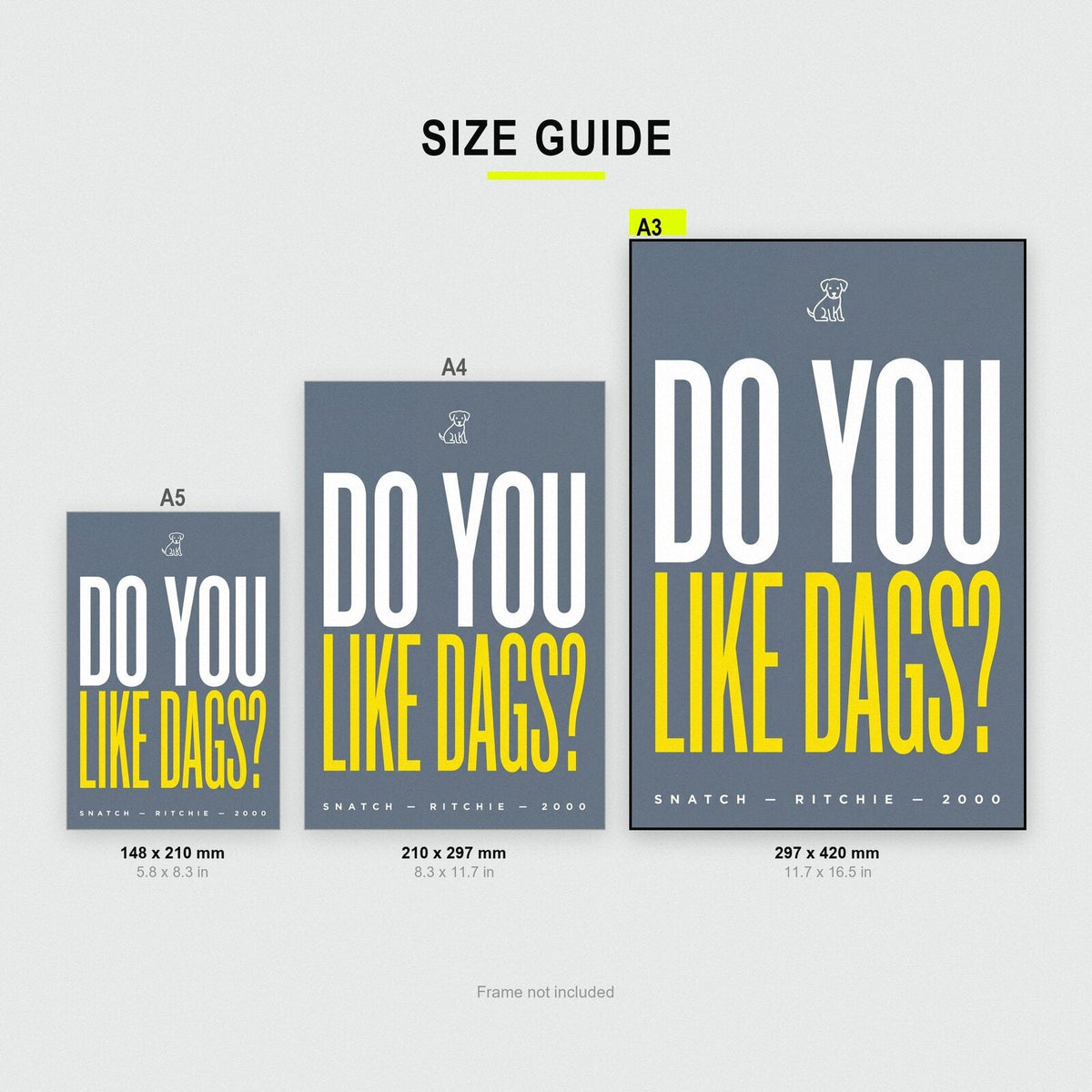 Do You Like Dags Movie Quote Art Print