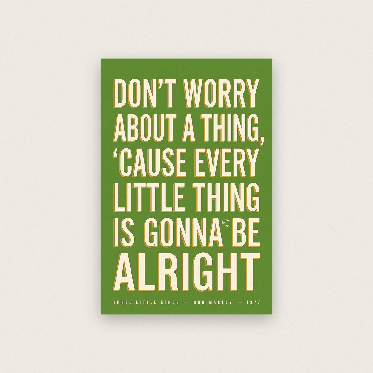 Three Little Birds Lyrics Print