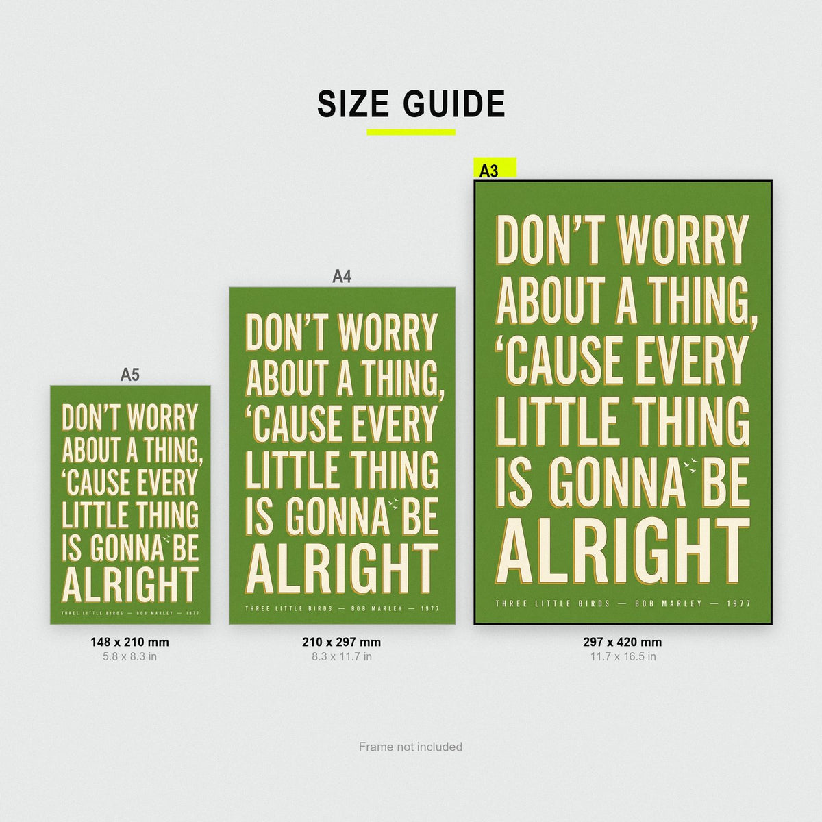 Three Little Birds Lyrics Print size guide showing A3, A4 and A5