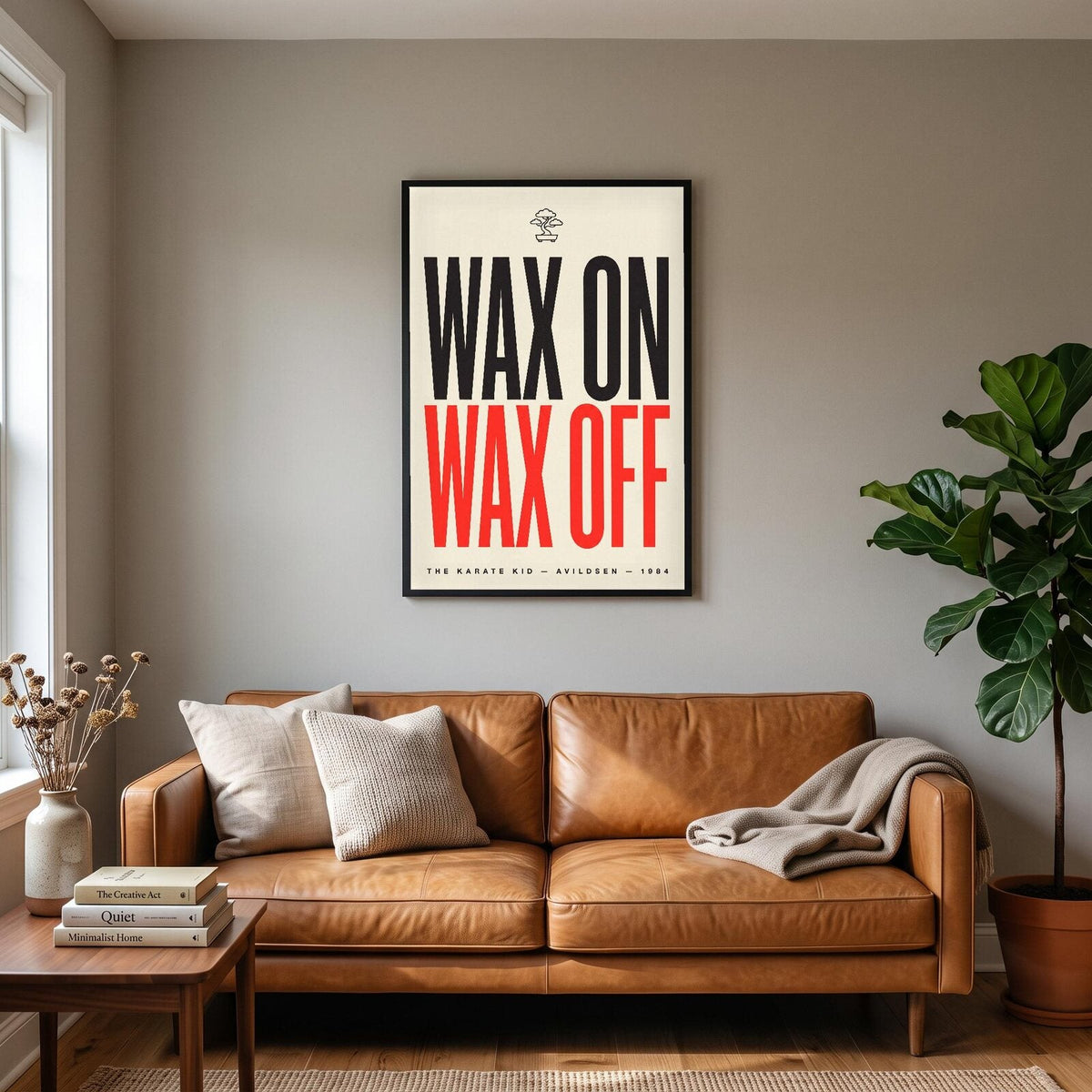 Wax On Wax Off Movie Quote Art Print