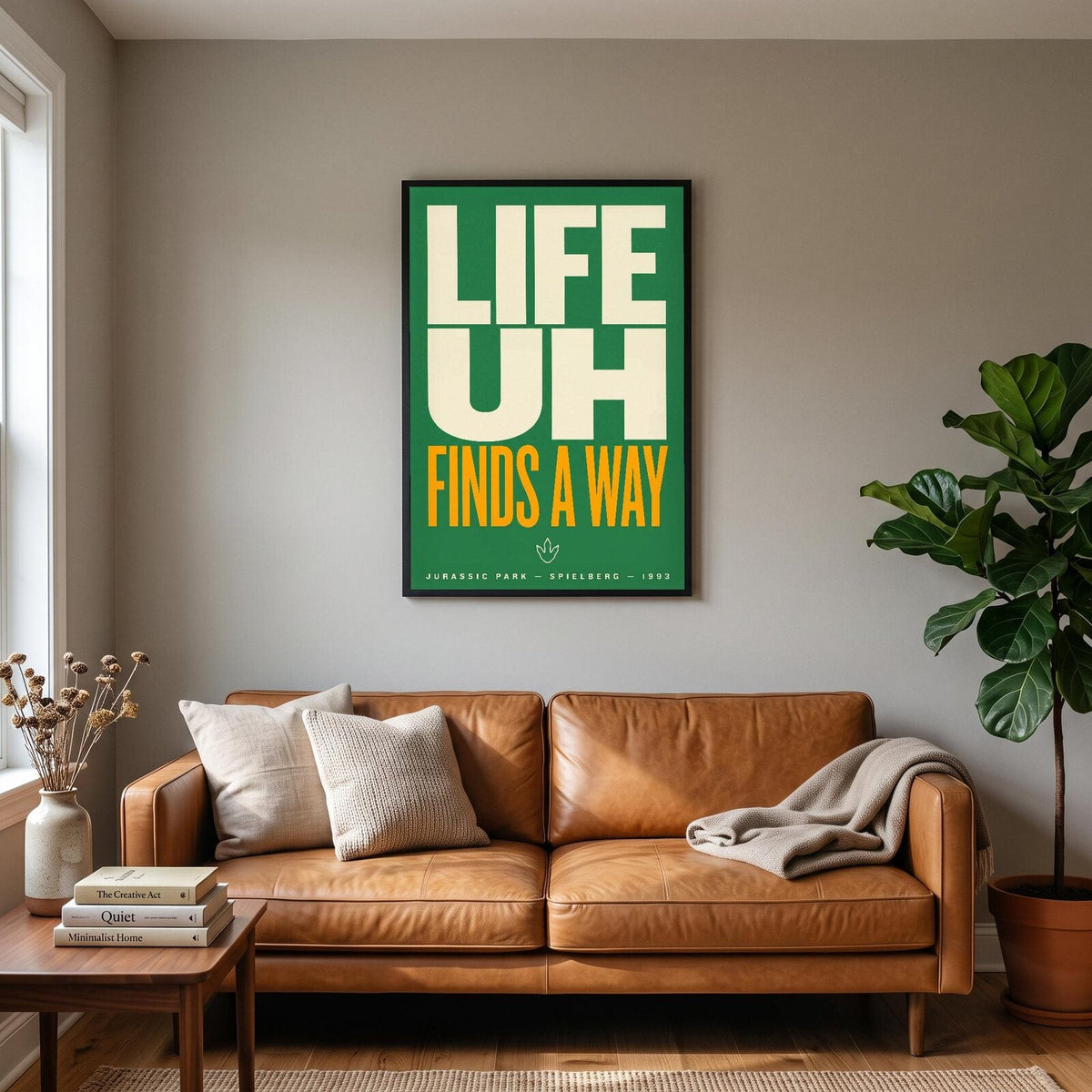 Life Uh Finds A Way Movie Quote Art Print