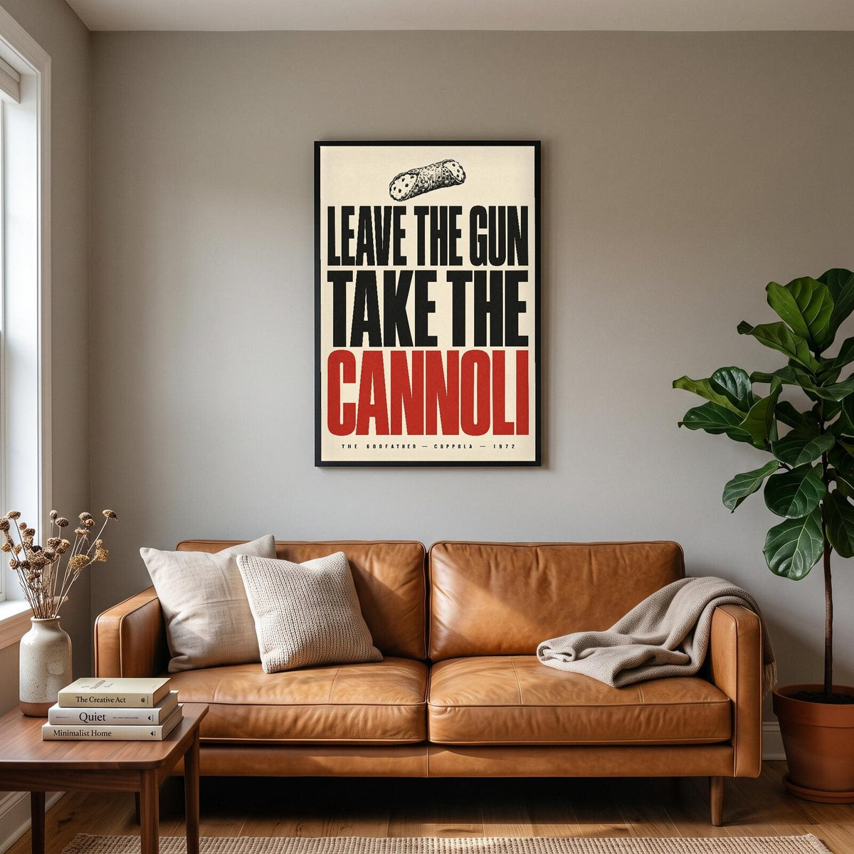 Leave The Gun Take The Cannoli Movie Quote Art Print