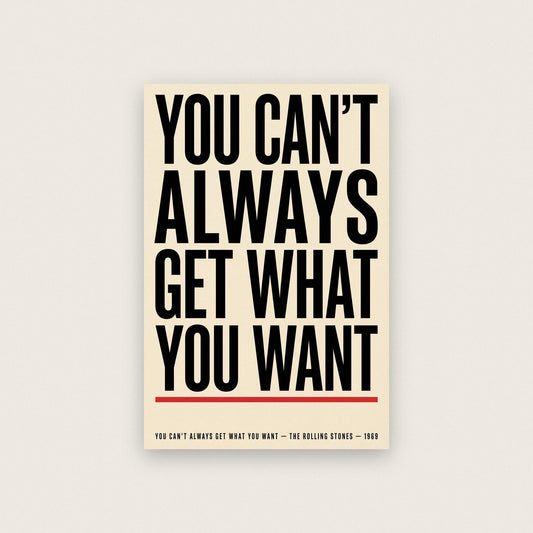 You Can't Always Get What You Want Lyrics Print