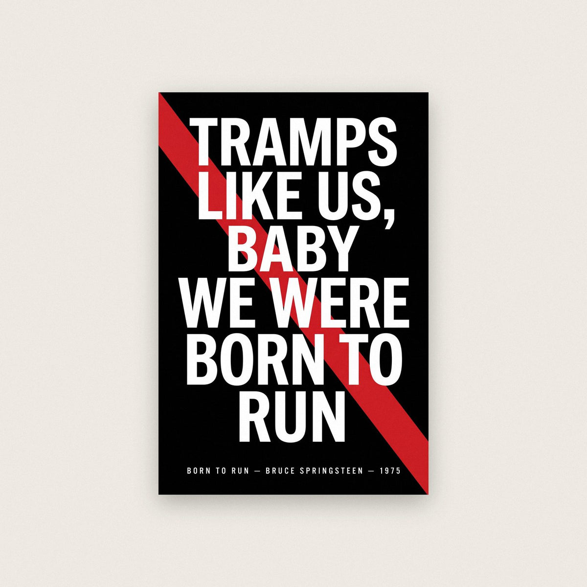 Born To Run Lyrics Print
