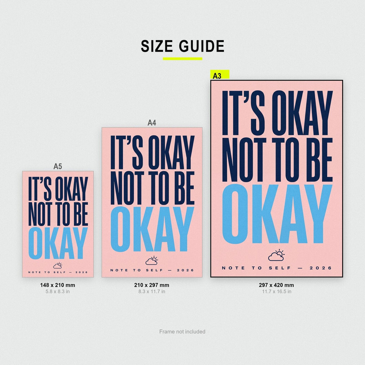 Its Okay Not To Be Okay Note To Self Typography Art Print