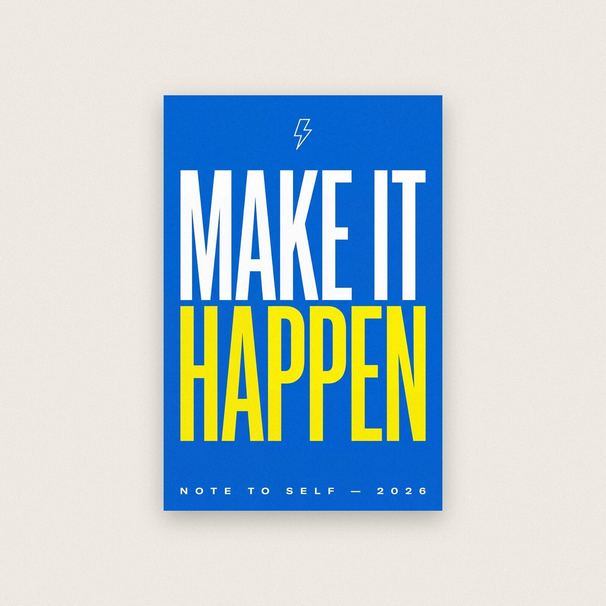 Make It Happen Note To Self Typography Art Print