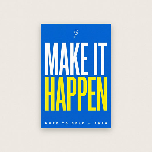 Make It Happen Note To Self Typography Art Print