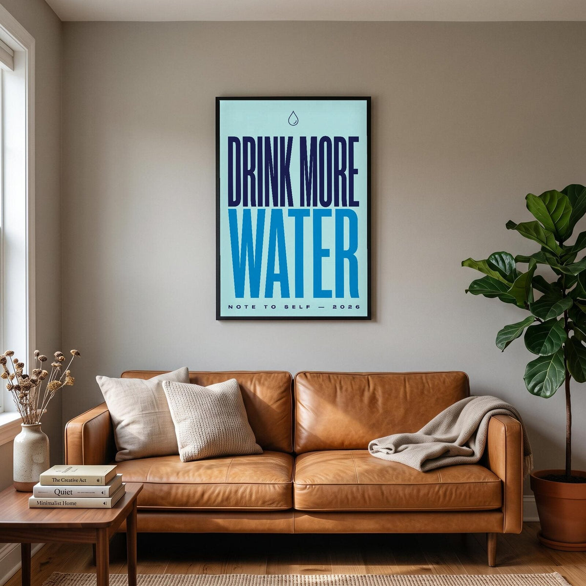 Drink More Water Note To Self Typography Art Print