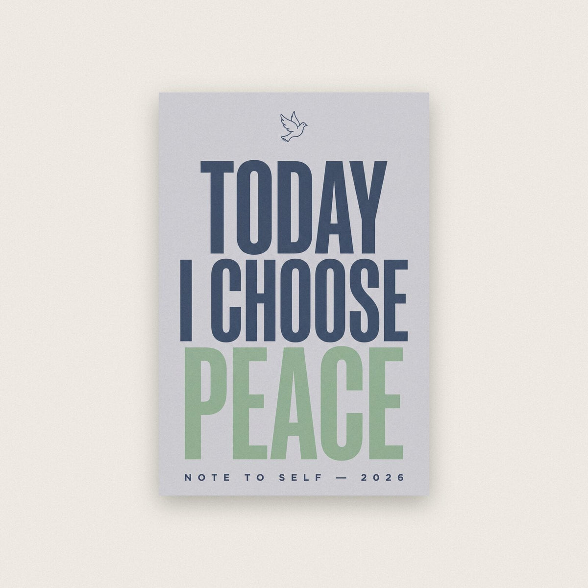 Today I Choose Peace Note To Self Typography Art Print