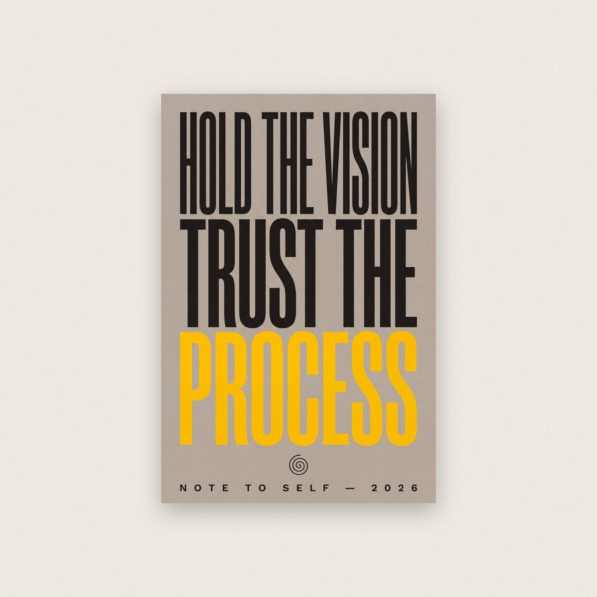 Hold The Vision Trust The Process Note To Self Typography Art Print