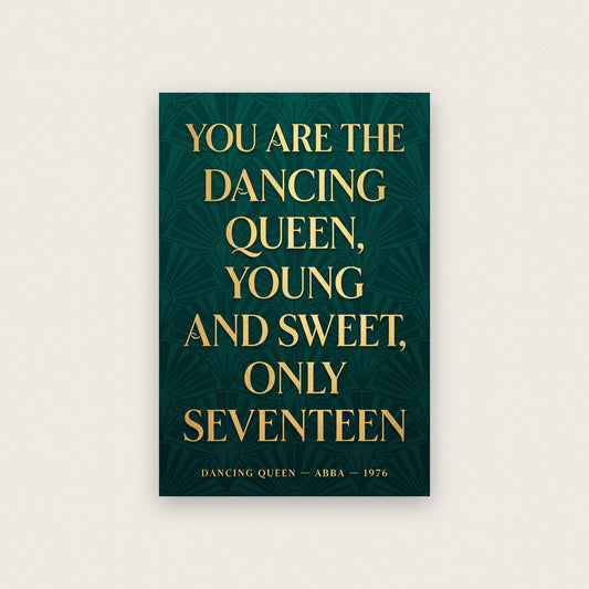 Dancing Queen Lyrics Print