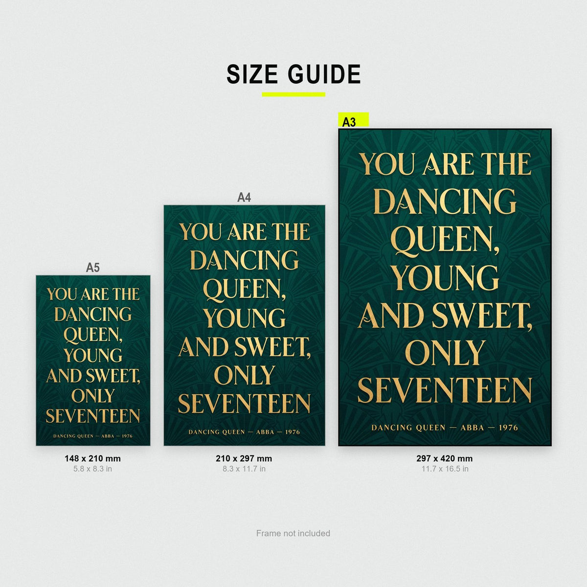Dancing Queen Lyrics Print size guide showing A3, A4 and A5