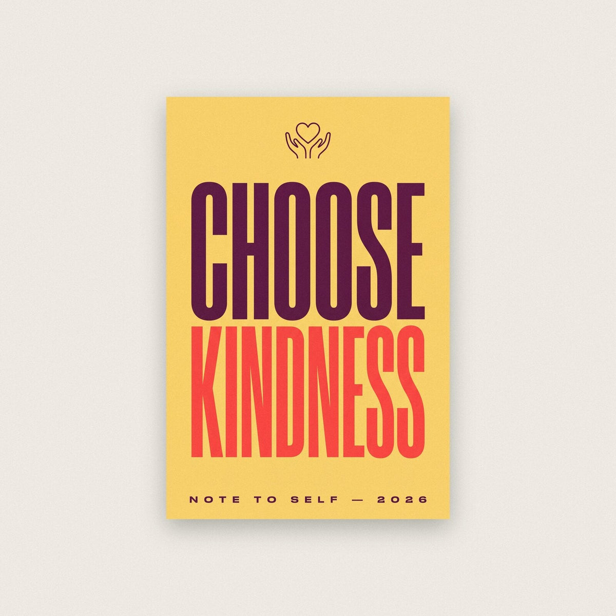 Choose Kindness Note To Self Typography Art Print