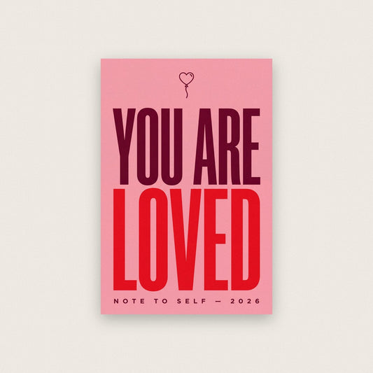 You Are Loved Note To Self Typography Art Print