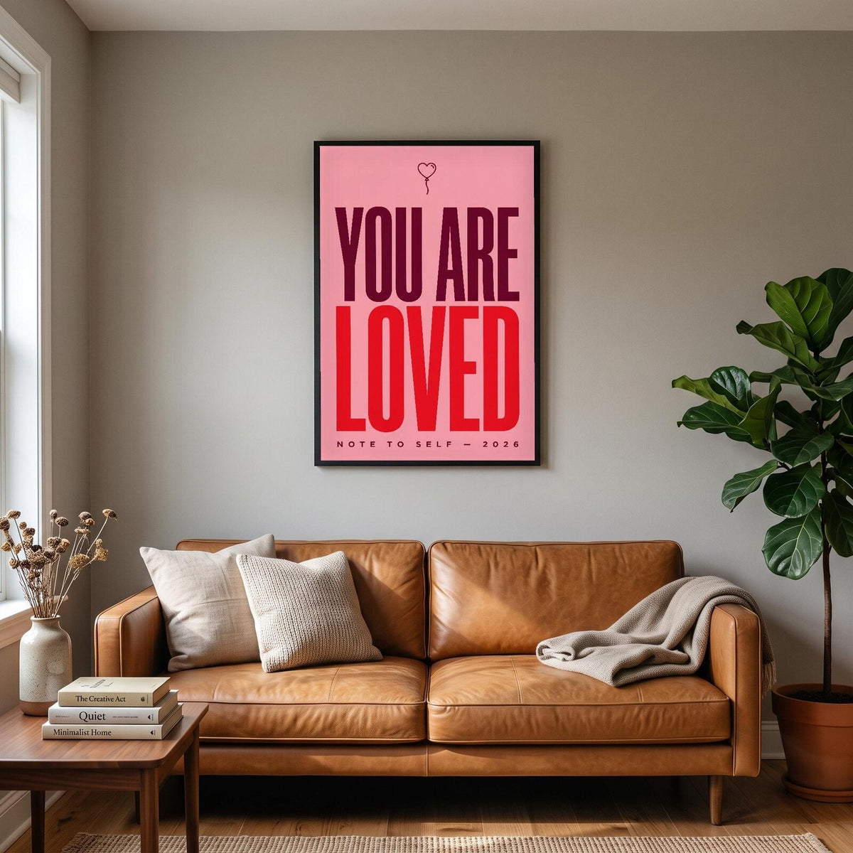 You Are Loved Note To Self Typography Art Print