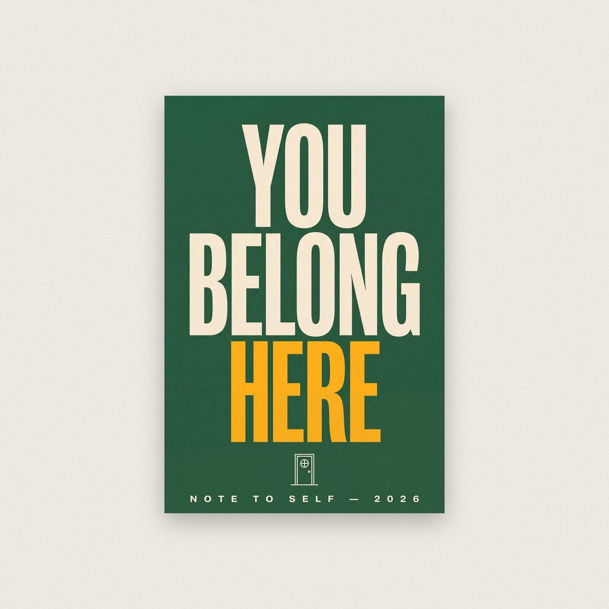 You Belong Here Note To Self Typography Art Print