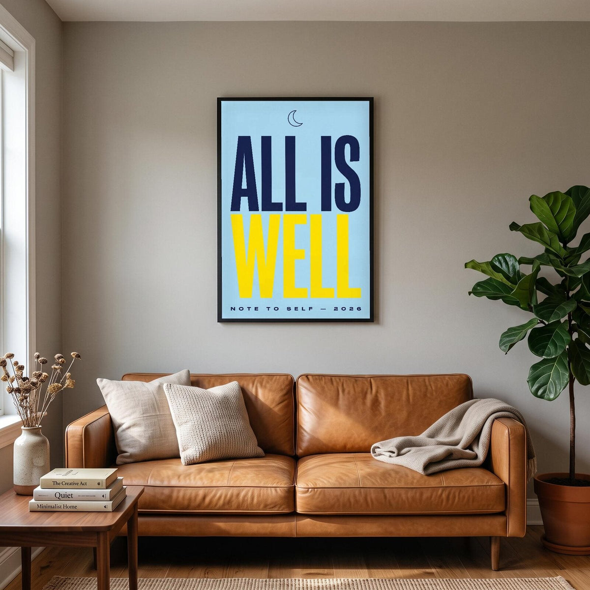 All Is Well Note To Self Typography Art Print