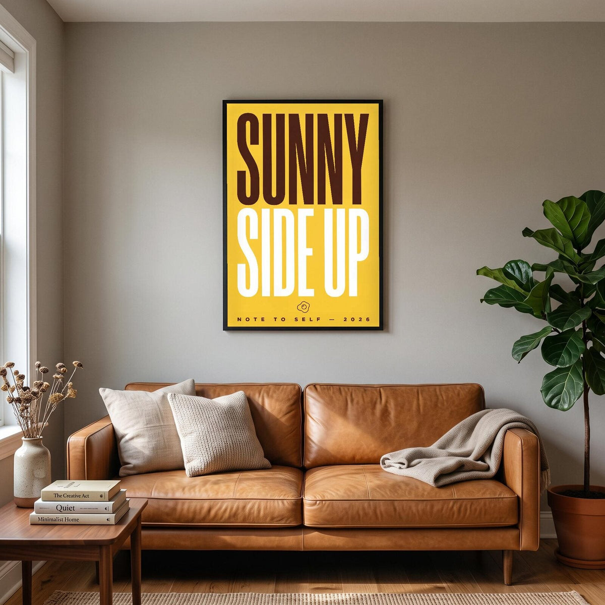 Sunny Side Up Note To Self Typography Art Print