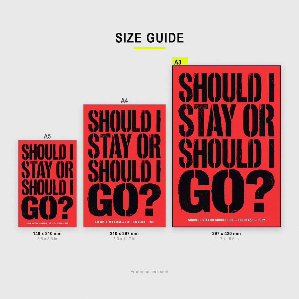 Should I Stay Or Should I Go Lyrics Print size guide showing A3, A4 and A5