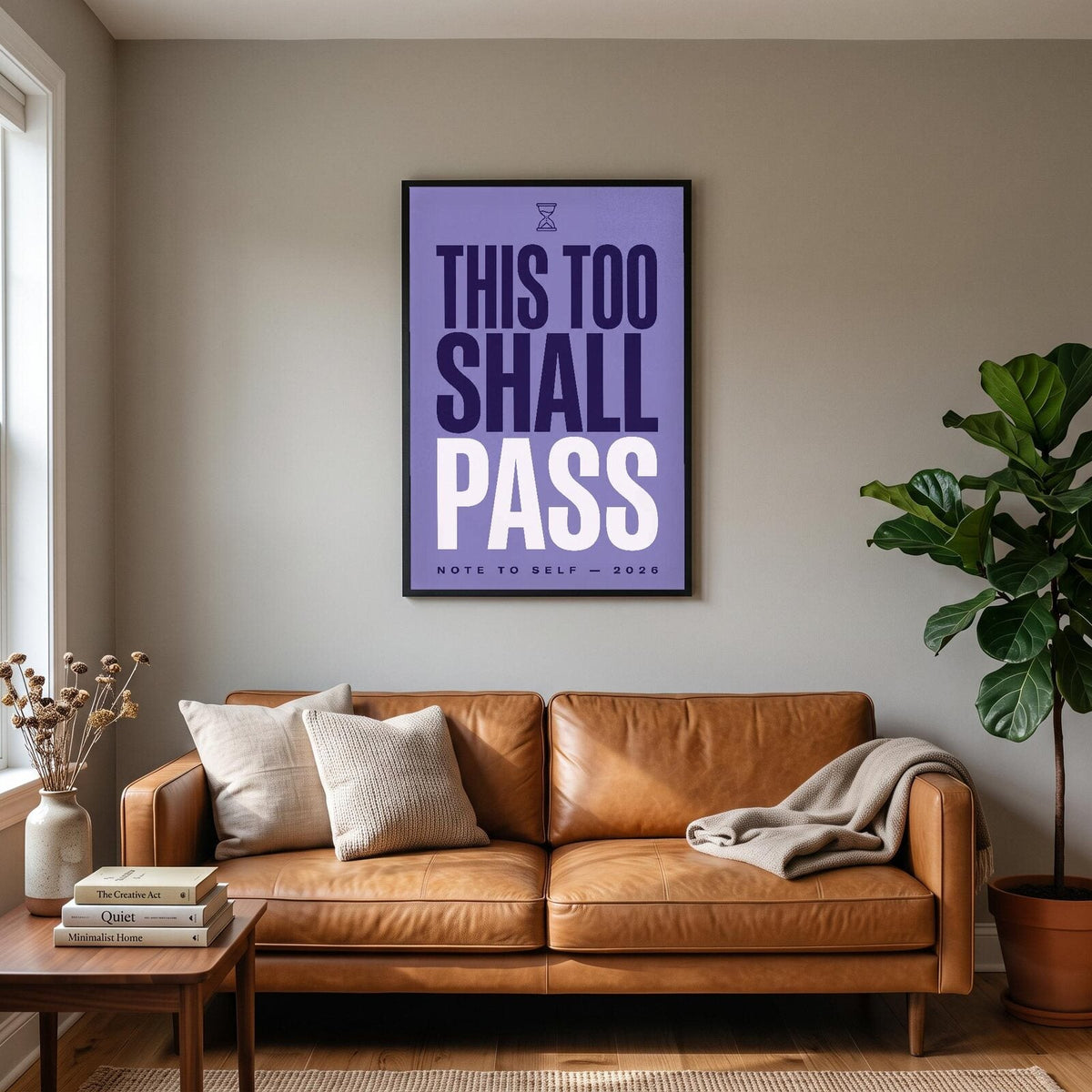 This Too Shall Pass Note To Self Typography Art Print