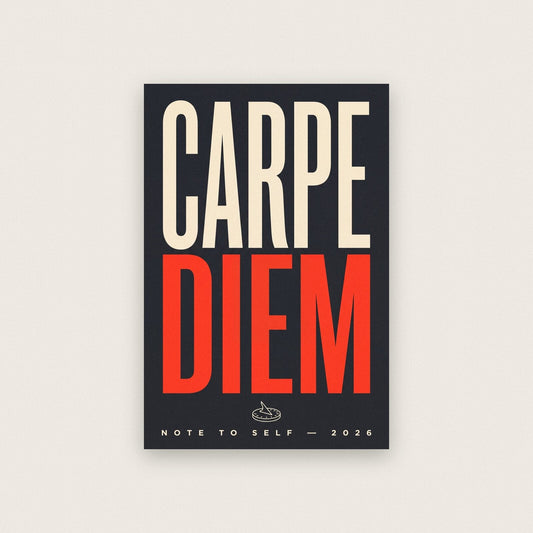 Carpe Diem Note To Self Typography Art Print