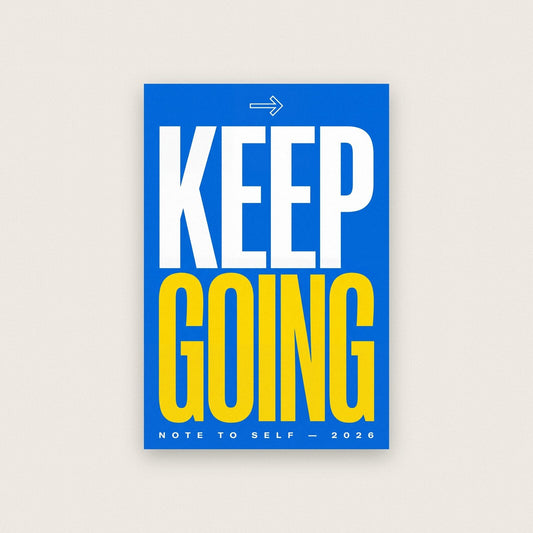 Keep Going Note To Self Typography Art Print
