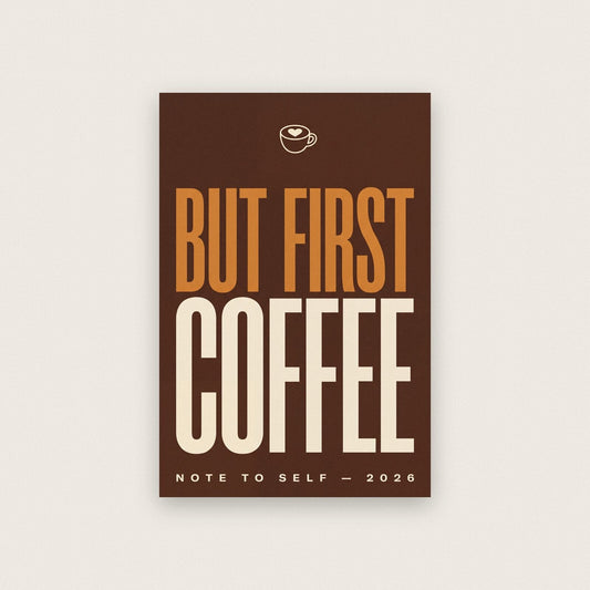 But First Coffee Note To Self Typography Art Print