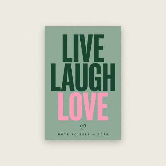 Live Laugh Love Note To Self Typography Art Print