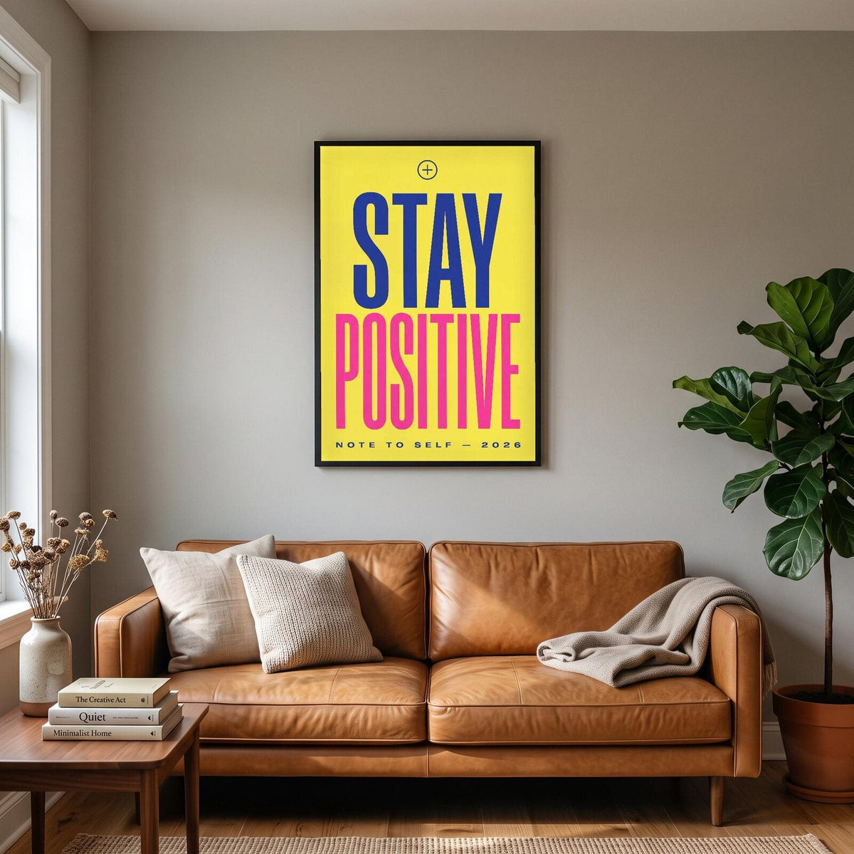 Stay Positive Note To Self Typography Art Print