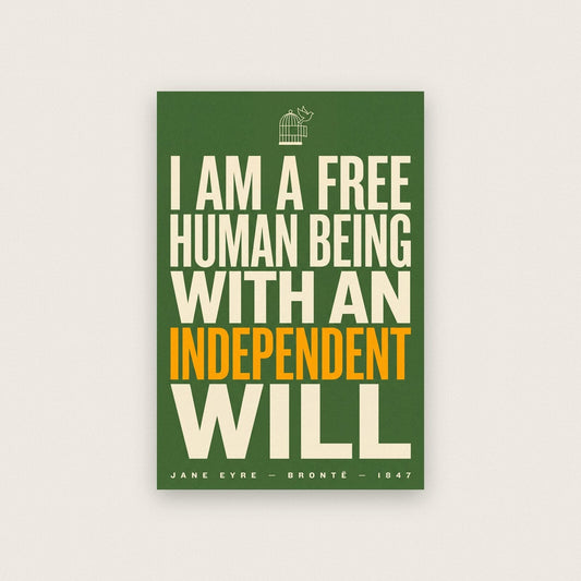 A Free Human Being With An Independent Will Book Quote Art Print