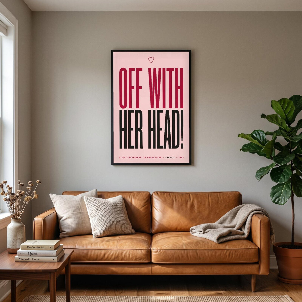 Off With Her Head Book Quote Art Print