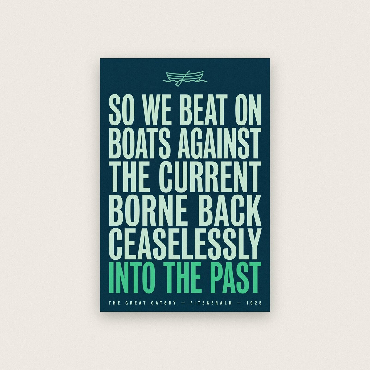 So We Beat On Boats Against The Current Book Quote Art Print