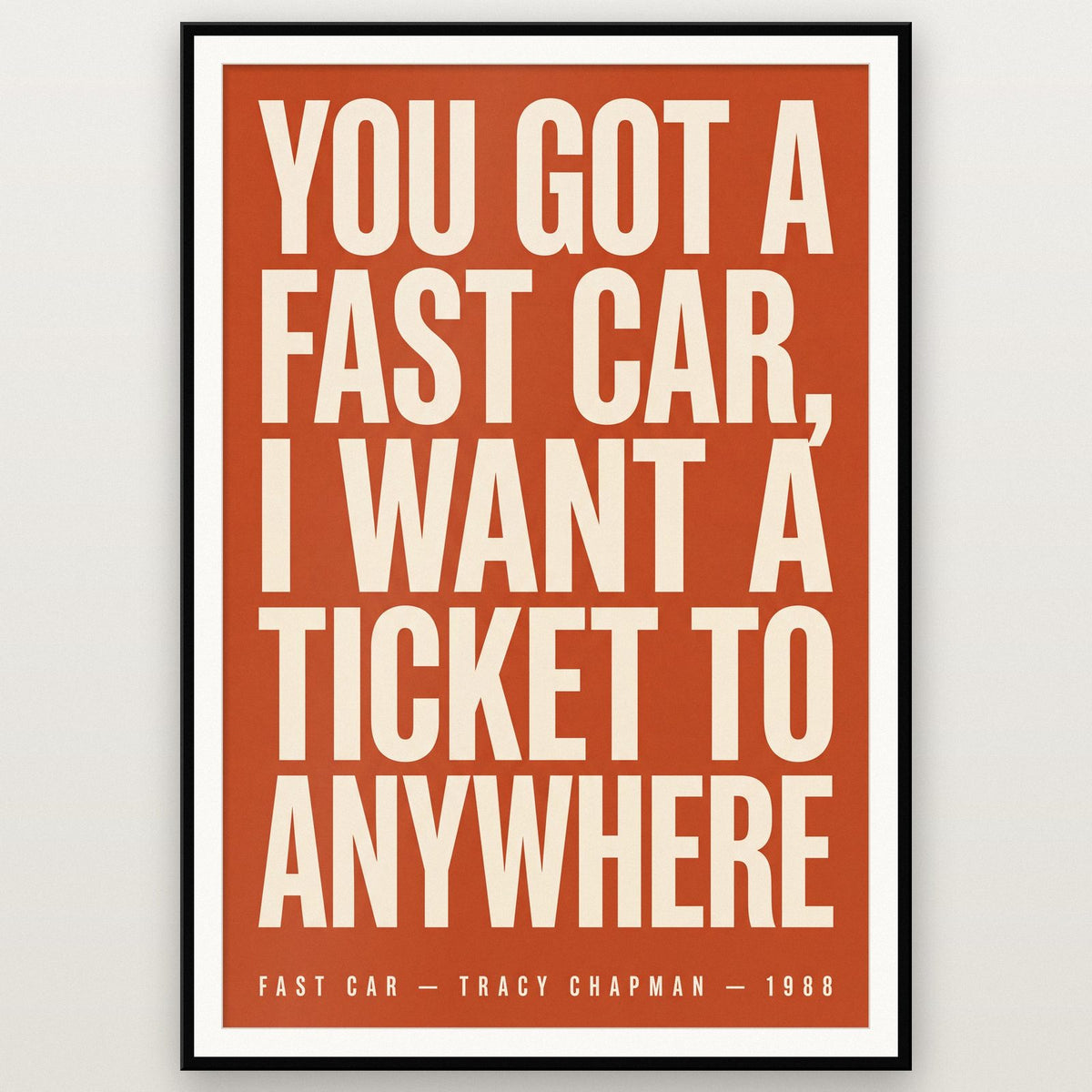 Fast Car Lyrics Print shown in a black frame