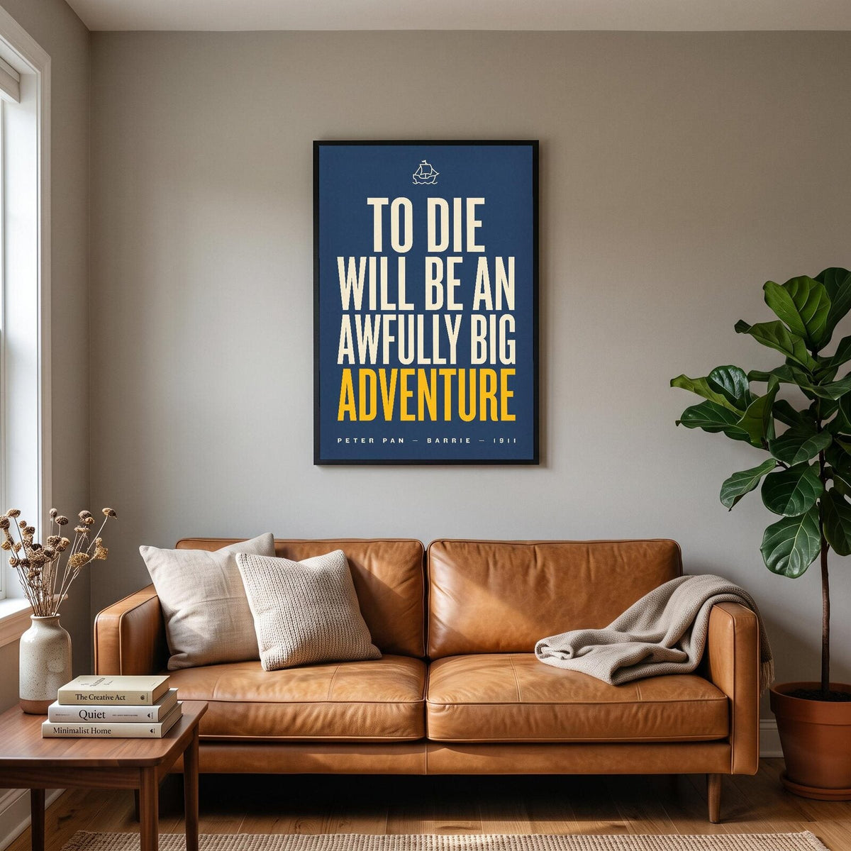 To Die Will Be An Awfully Big Adventure Book Quote Art Print