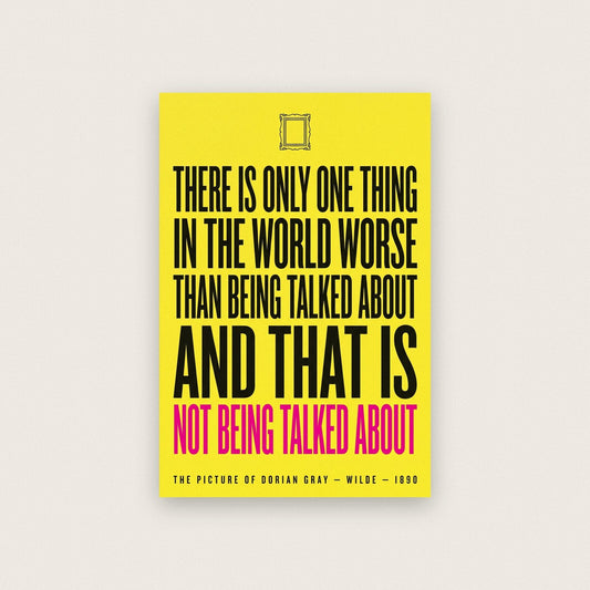 Worse Than Being Talked About Book Quote Art Print