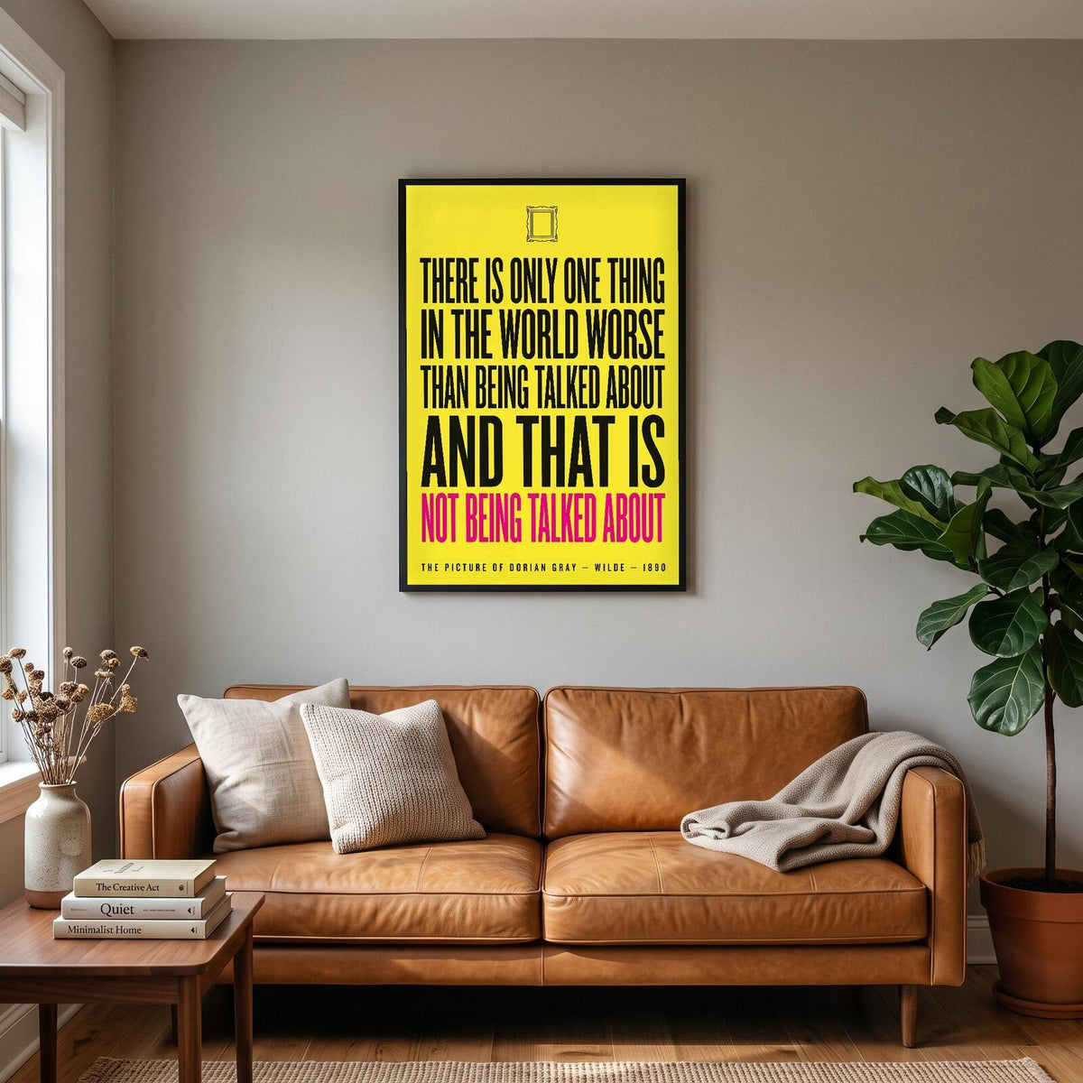 Worse Than Being Talked About Book Quote Art Print