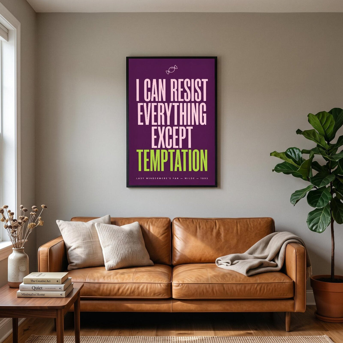 I Can Resist Everything Except Temptation Book Quote Art Print